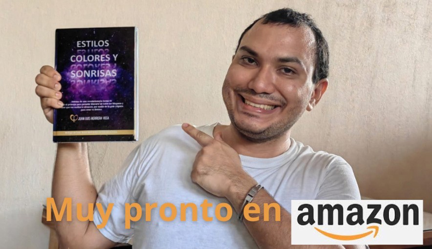 El libro Estilos Colores Y Sonrisas  muy pronto en Amazon
